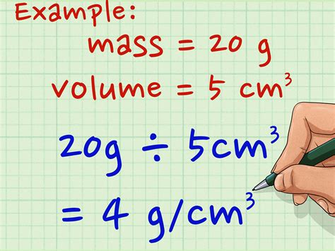 3. Calculate Density: Divide the mass of an object by its volume using the density formula – Density = Mass / Volume. Example: Suppose you have a metal cube with a mass of 150 grams and side dimensions of 2 cm × 2 cm × 2 cm. Here’s how to calculate its density: 1. Mass = 150 grams. 2. Calculate Volume: 2 cm × 2 cm × 2 cm = 8 cubic ...